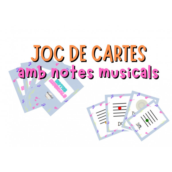 JOC DE CARTES Notes musicals @musicalitza
