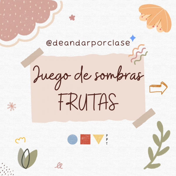 Juego de sombras FRUTAS