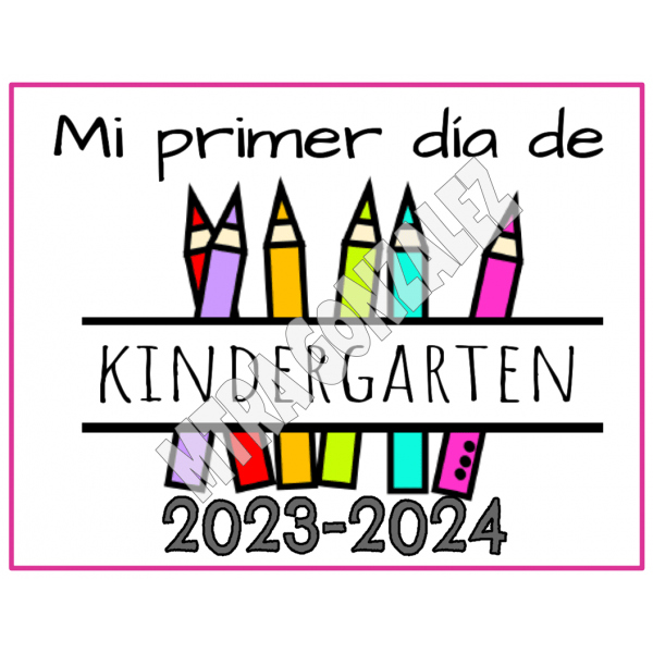 PRIMER DIA DE ESCUELA. INGLES + ESPANOL