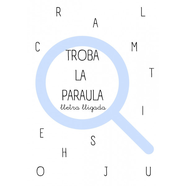TROBA LA PARAULA - LLETRA LLIGADA
