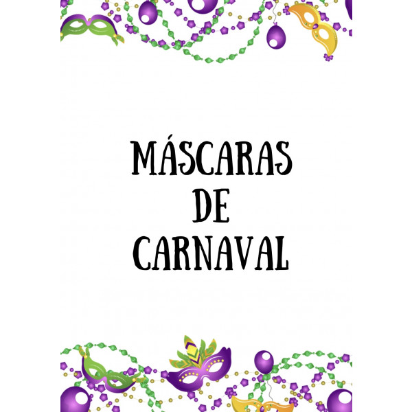 MÁSCARAS DE CARNAVAL