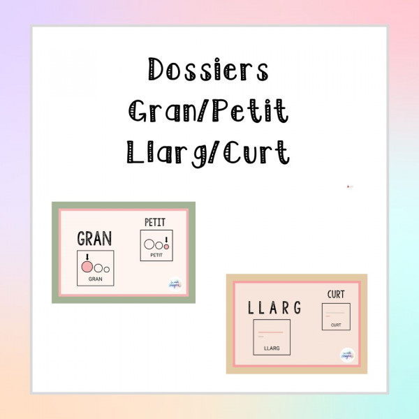 2 Dossiers: gran/petit i llarg/curt