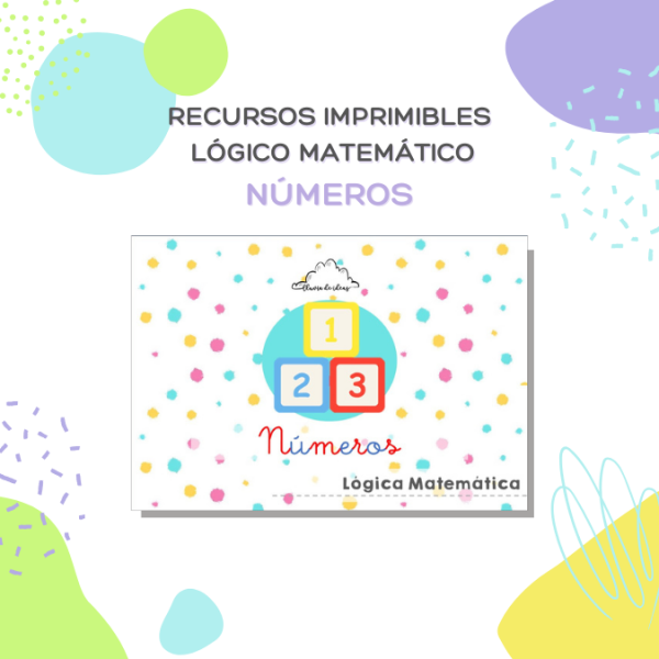PACK IMPRIMIBLE LÓGICO MATEMÁTICO |NÚMEROS
