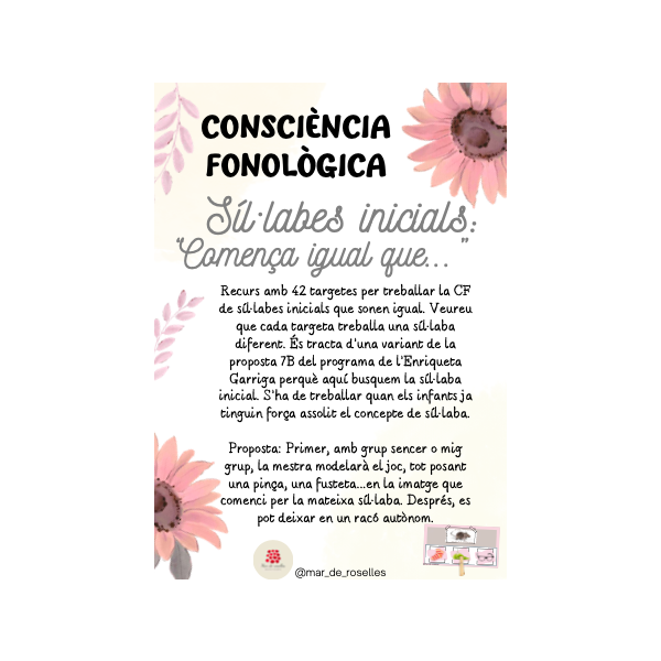 Consciència fonològica: síl·labes inicials "Comença igual que..." (català)