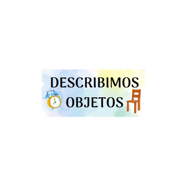 Describimos objetos