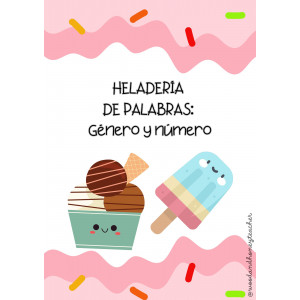 Heladería de Palabras - Género y Número