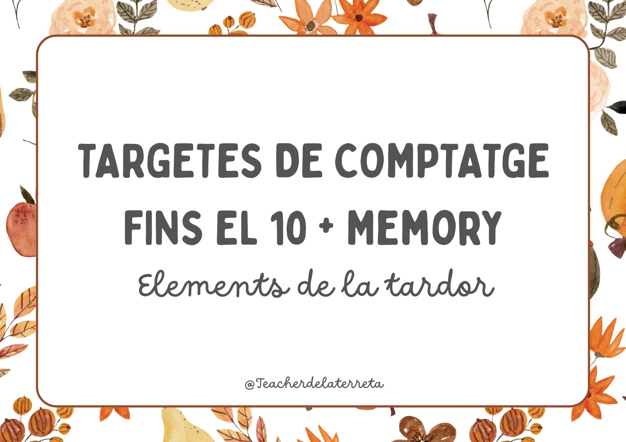 Comptatge fins el 10 i Memory de la tardor