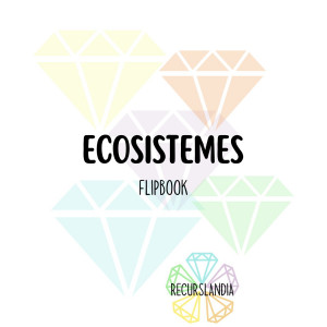 FLIPBOOK ECOSISTEMES