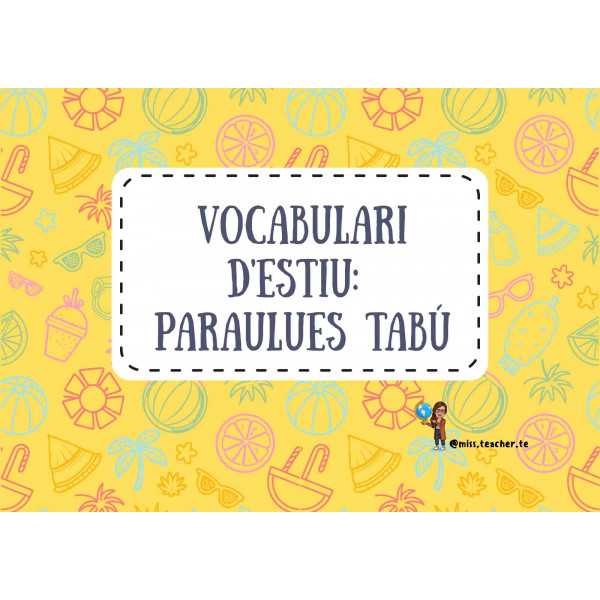 Vocabulari de l'estiu: Paraules tabú