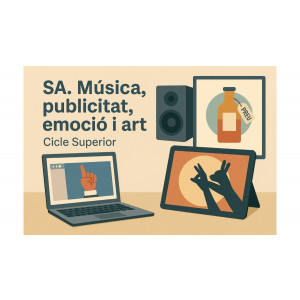 Sa18. MÚSICA I PUBLICITAT (Cicle Superior)