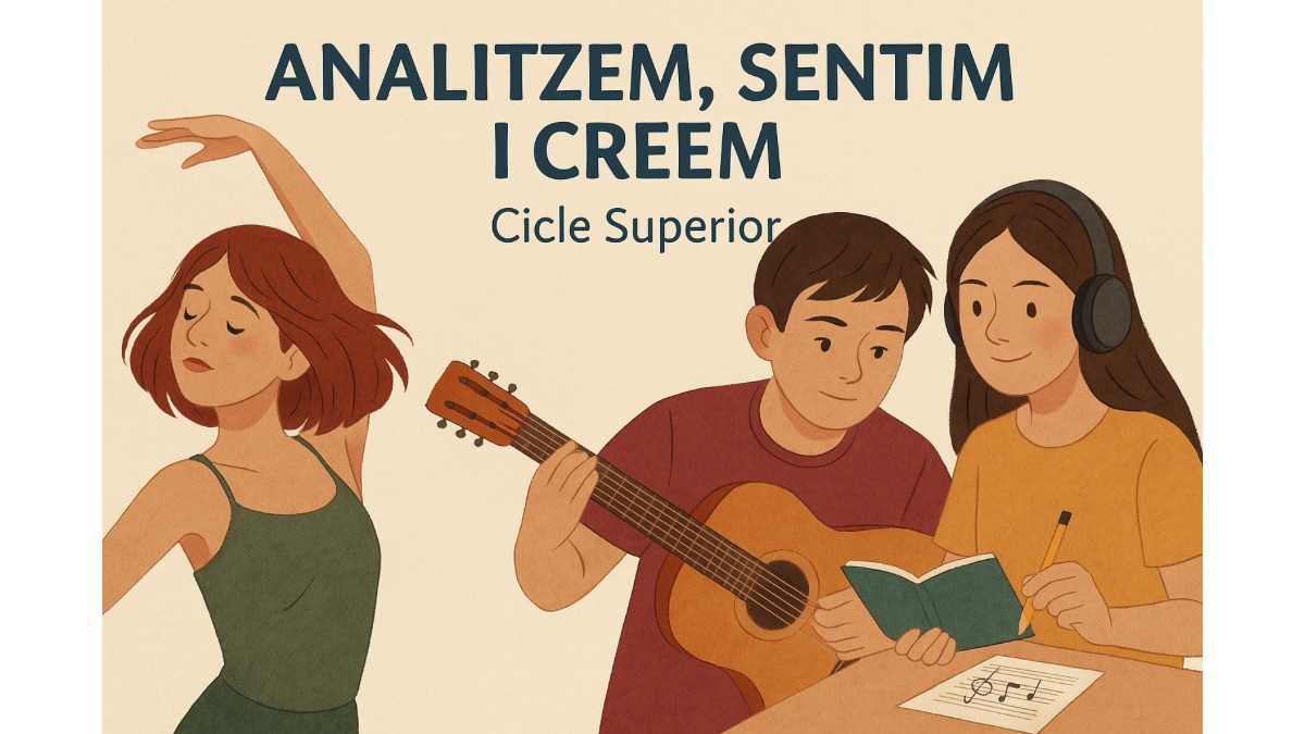 Sa17. Analitzem, sentim i creem (situació d’aprenentatge per a Cicle Superior)