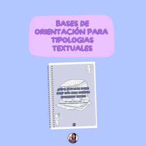 Bases Orientación - Tipologías textuales
