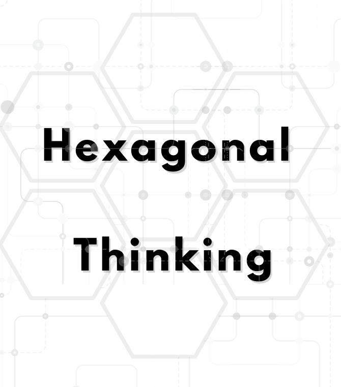 HEXAGONAL THINKING REVOLUCIÓN INDUSTRIAL