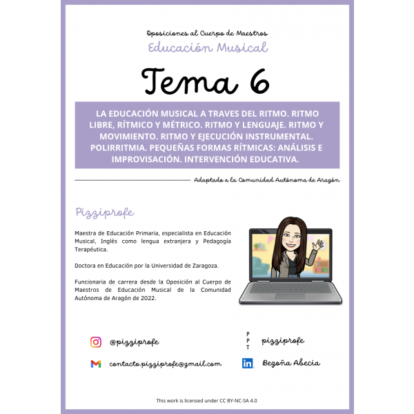 Tema 6 - Oposición al Cuerpo de Maestros de Educación Musical - Aragón Autora: pizziprofe