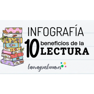 Infografía 10 beneficios de la lectura