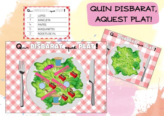 Quin disbarat, aquest plat!