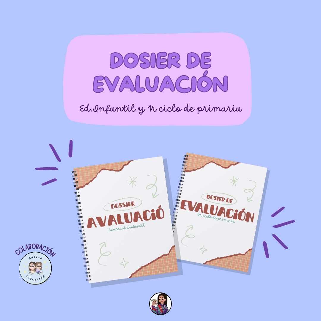 Dosier de evaluación: Infantil y 1r ciclo de primaria (CAT/CAST)