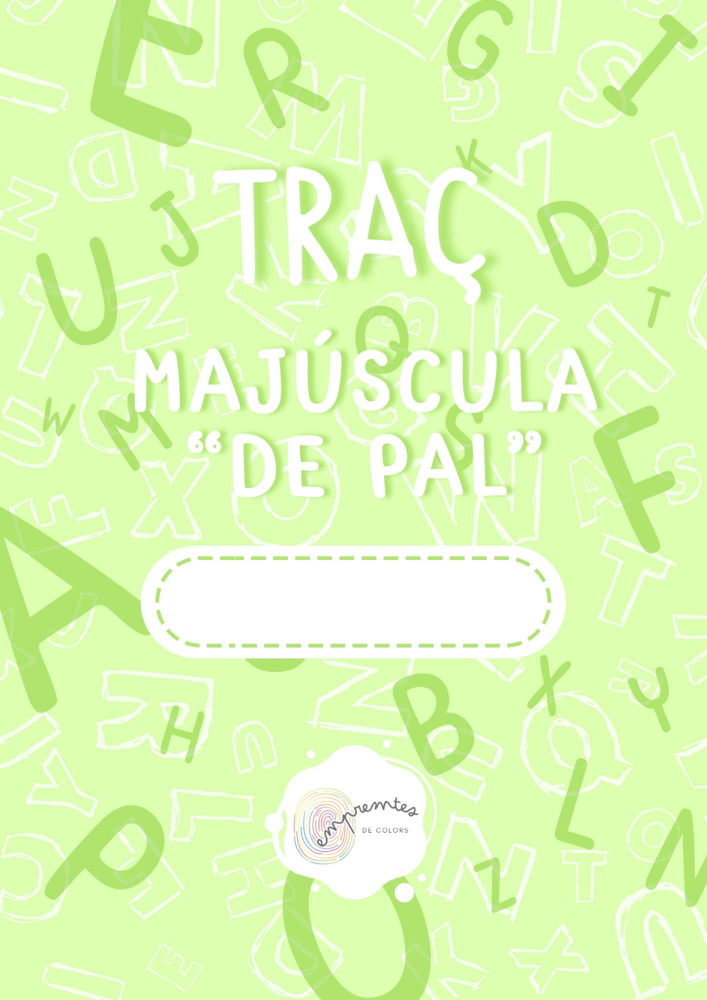 QUADERNET DE TRAÇ: LLETRA DE PAL