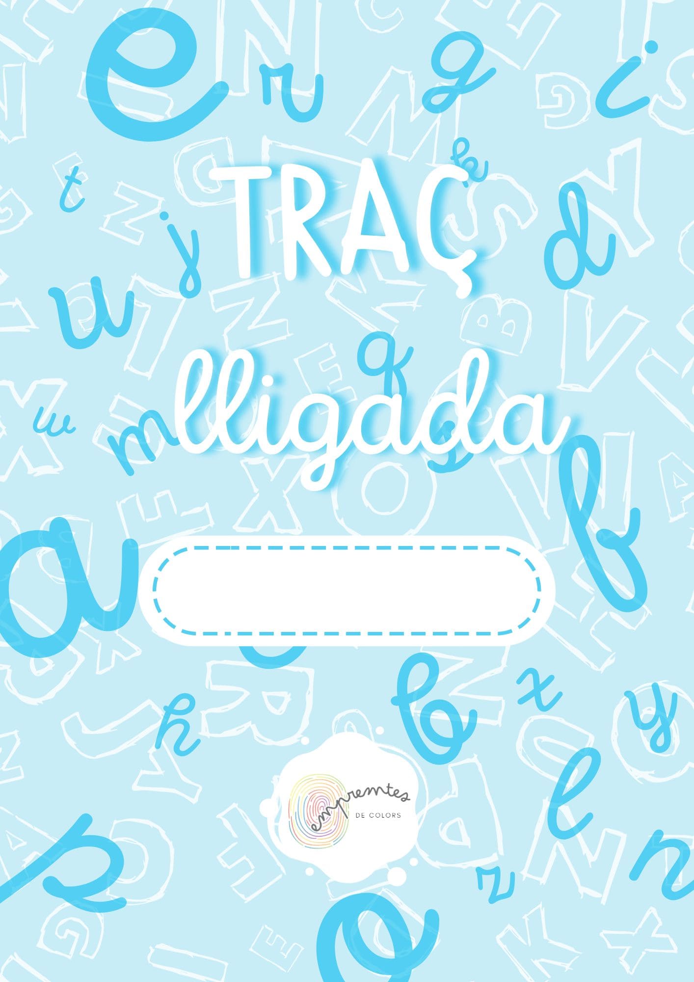 QUADERNET DE TRAÇ: LLETRA LLIGADA