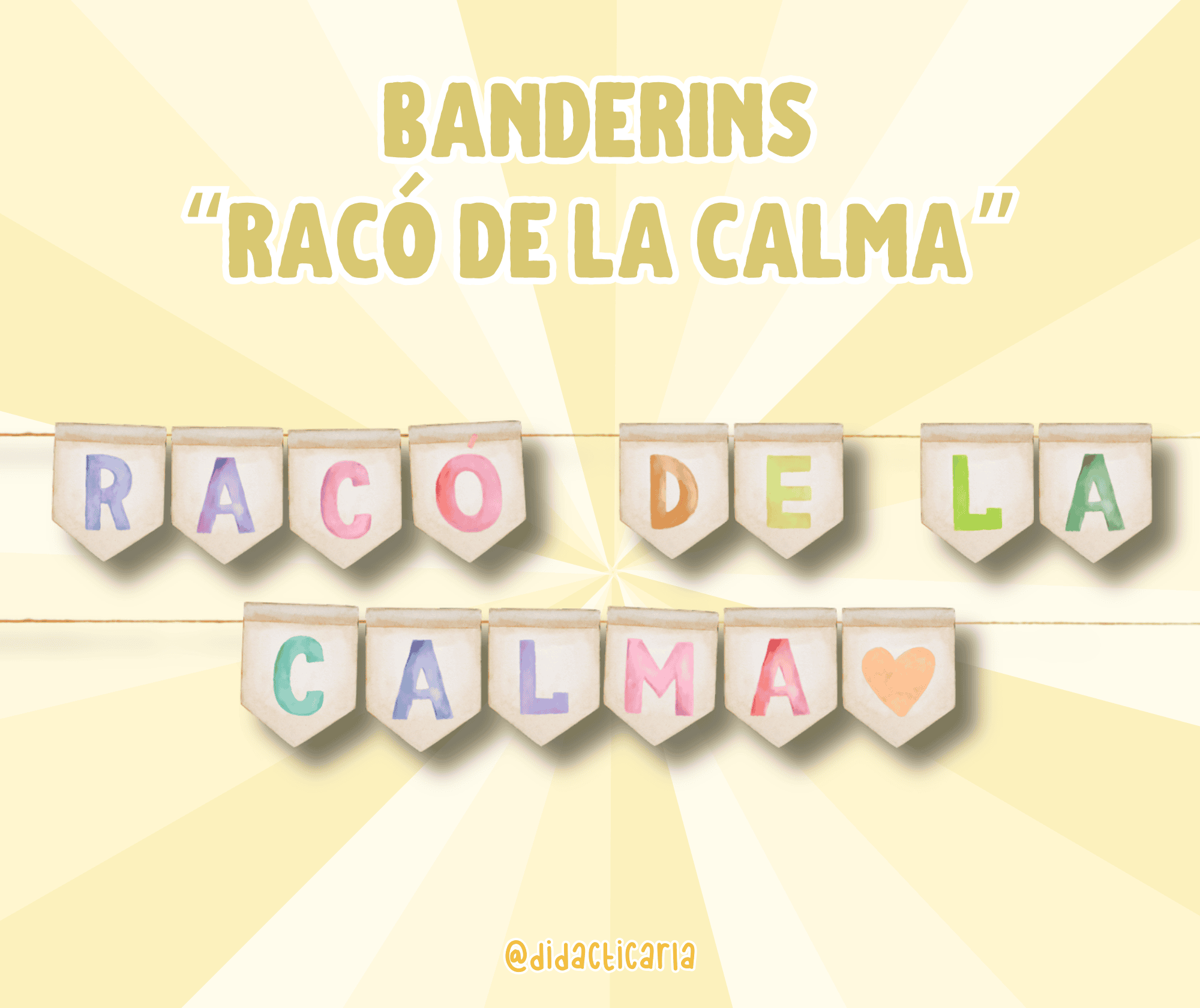 Banderins Racó de la calma