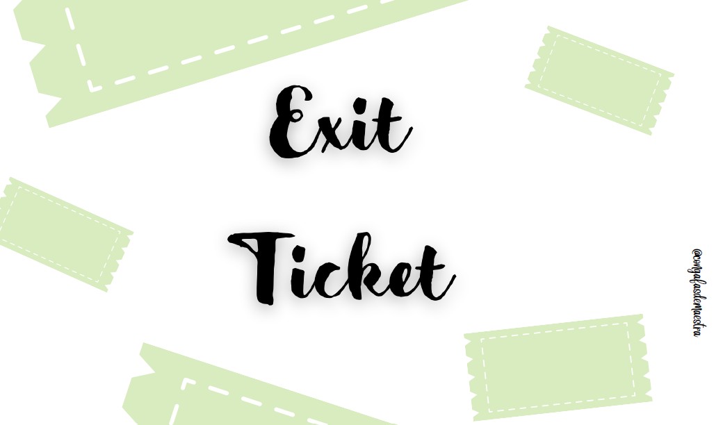 Exit ticket