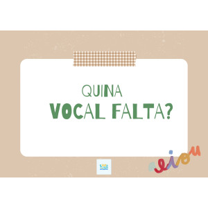 Quina vocal falta?