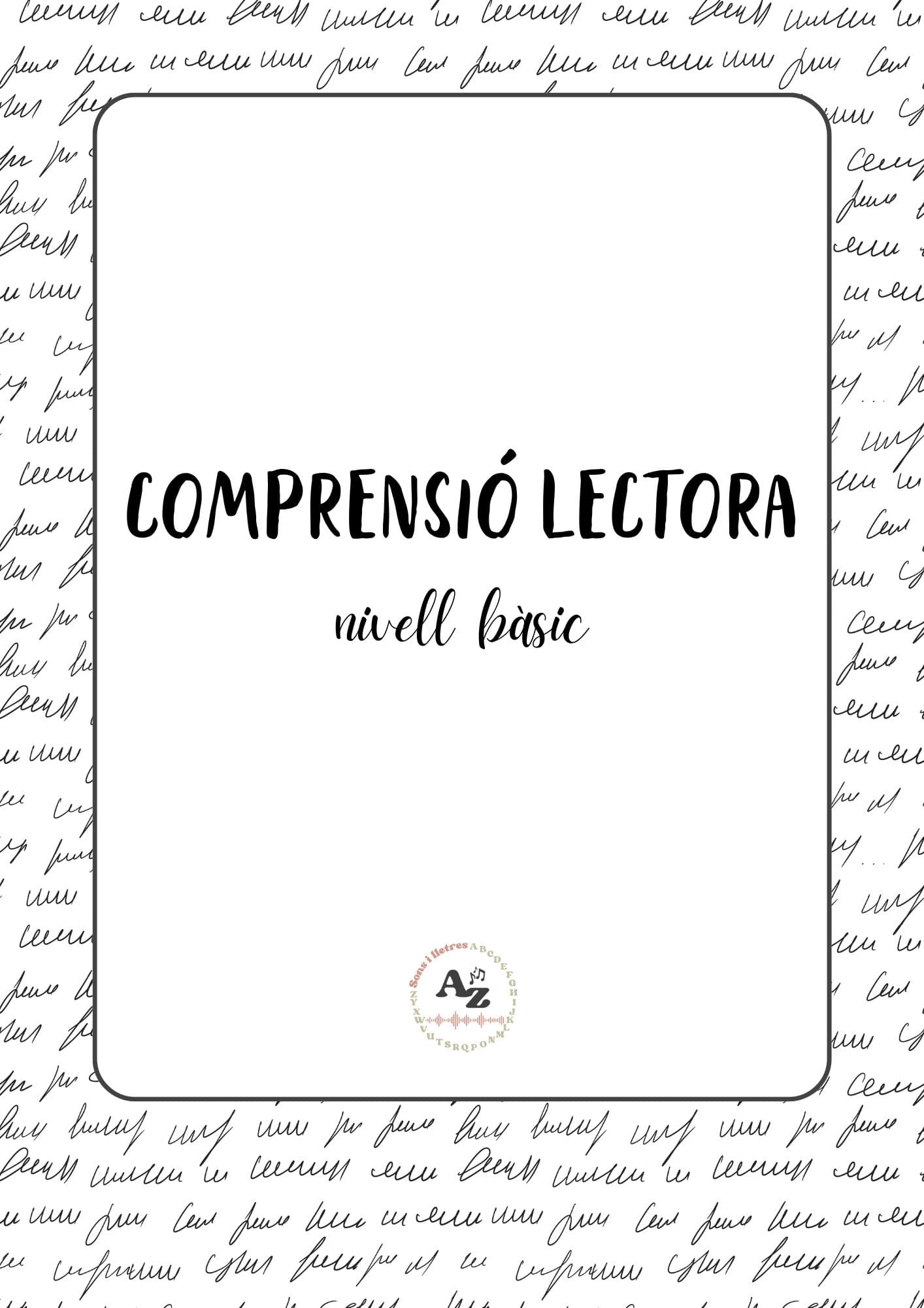 COMPRENSIONS LECTORES - NIVELL BÀSIC