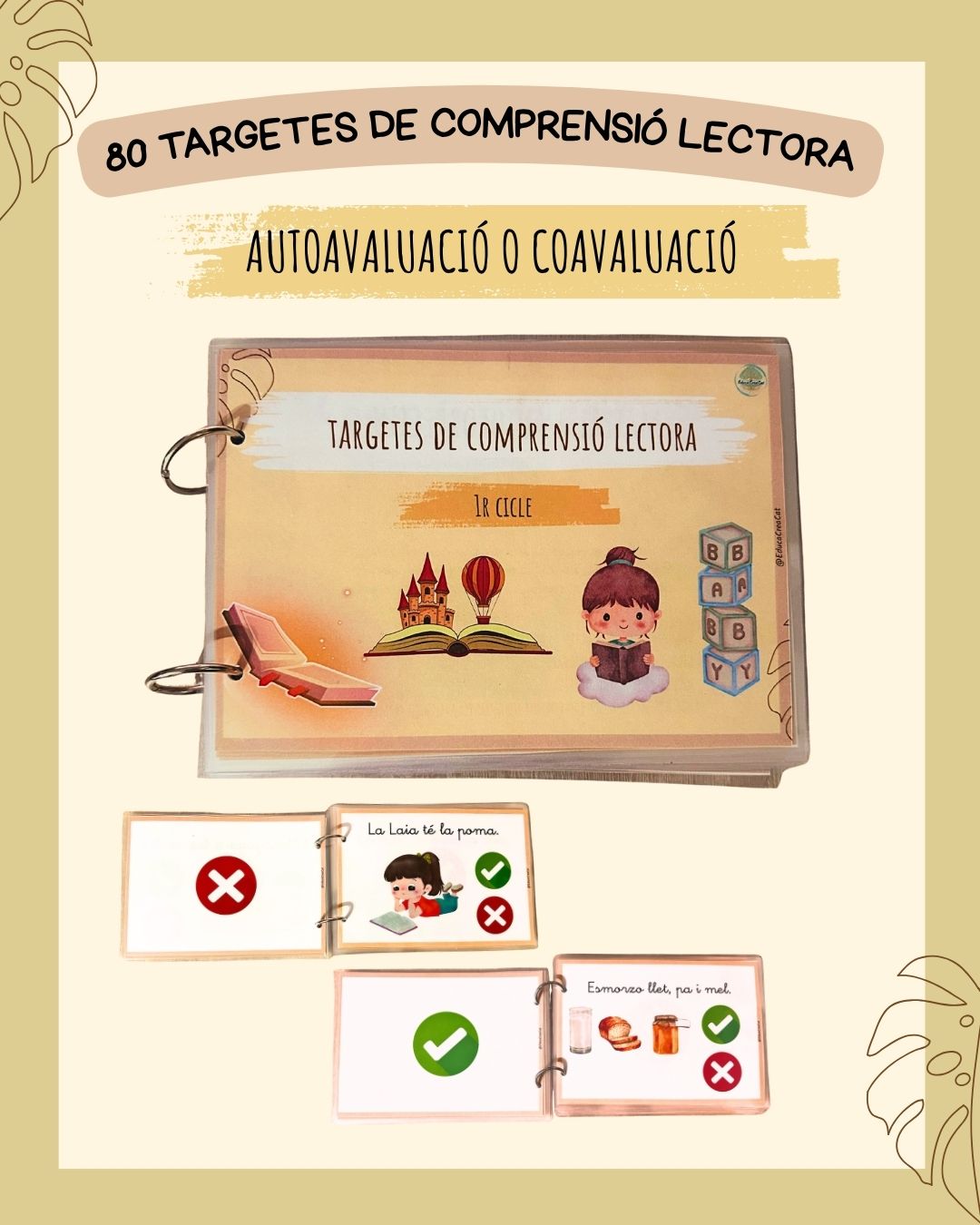 TARGETES DE COMPRENSIÓ LECTORA AUTOAVALUATIVES. LLETRA LLIGADA