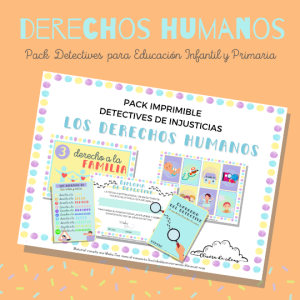 PACK DETECTIVES DE INJUSTICIAS | LOS DERECHOS HUMANOS