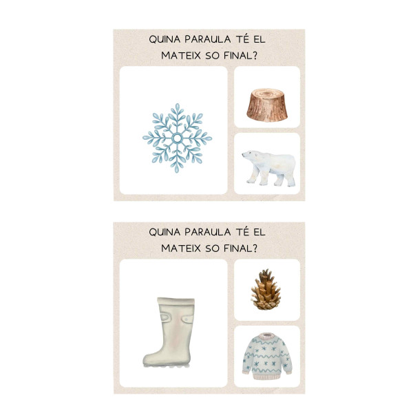 QUINES PARAULES TENEN EL MATEIX SO FINAL