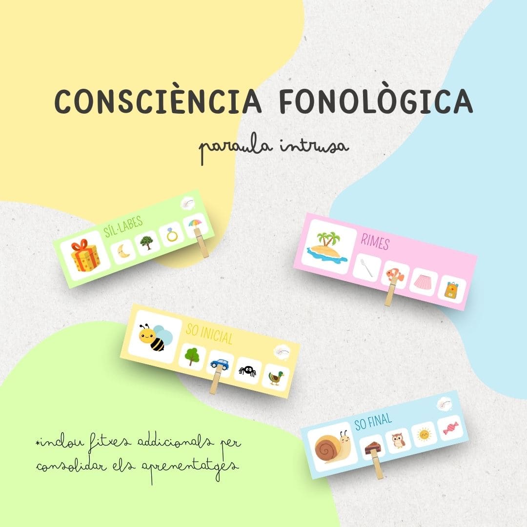 CONSCIÈNCIA FONOLÒGICA: PARAULA INTRUSA