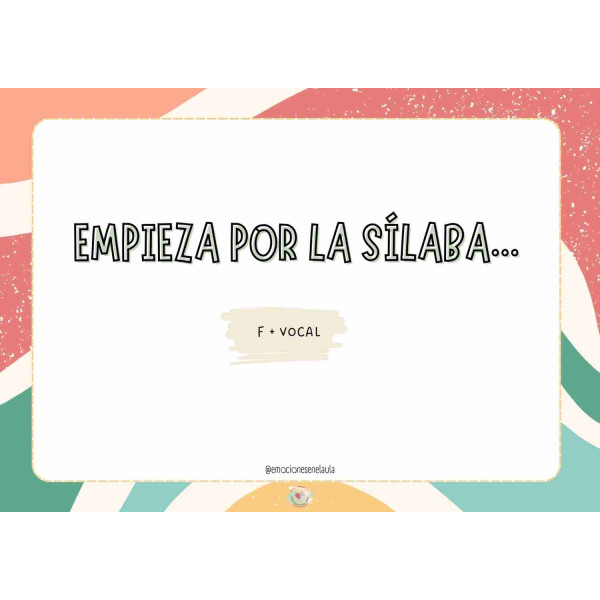 EMPIEZA POR LA SÍLABA... (F)