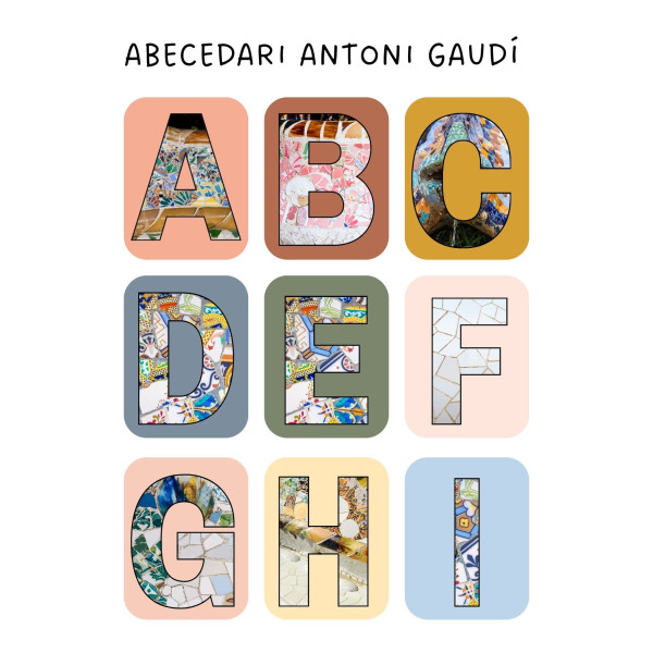 ABECEDARI ANTONI GAUDÍ