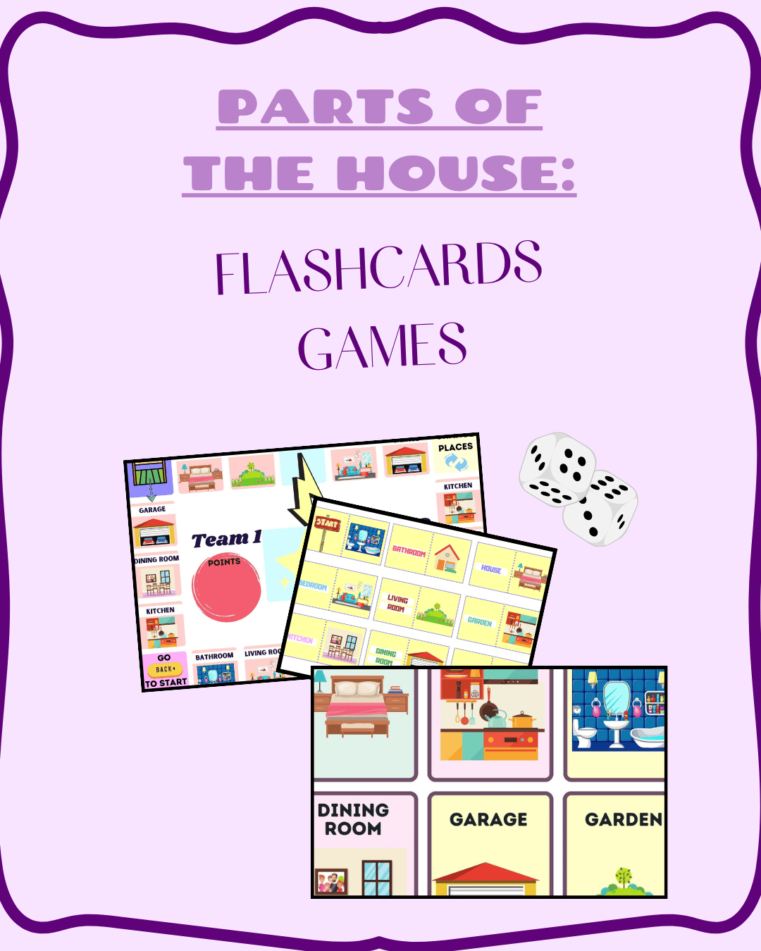 Parts of the House: flashcards, domino i joc de taula.