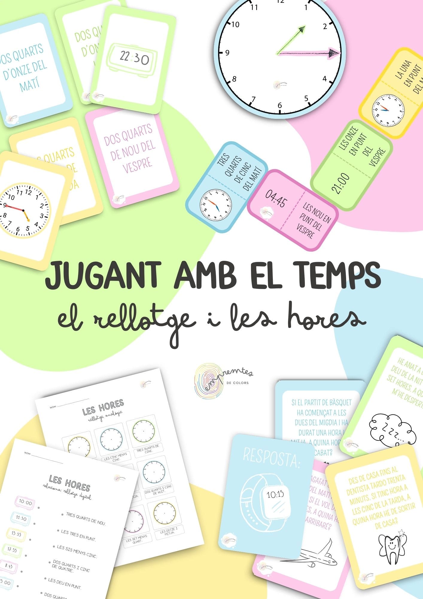 JUGANT AMB EL TEMPS: EL RELLOTGE I LES HORES