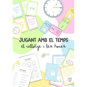 JUGANT AMB EL TEMPS: EL RELLOTGE I LES HORES