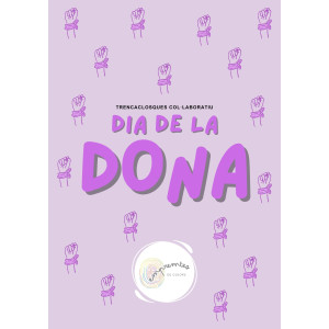 TRENCACLOSQUES COL·LABORATIU PEL DIA DE LA DONA