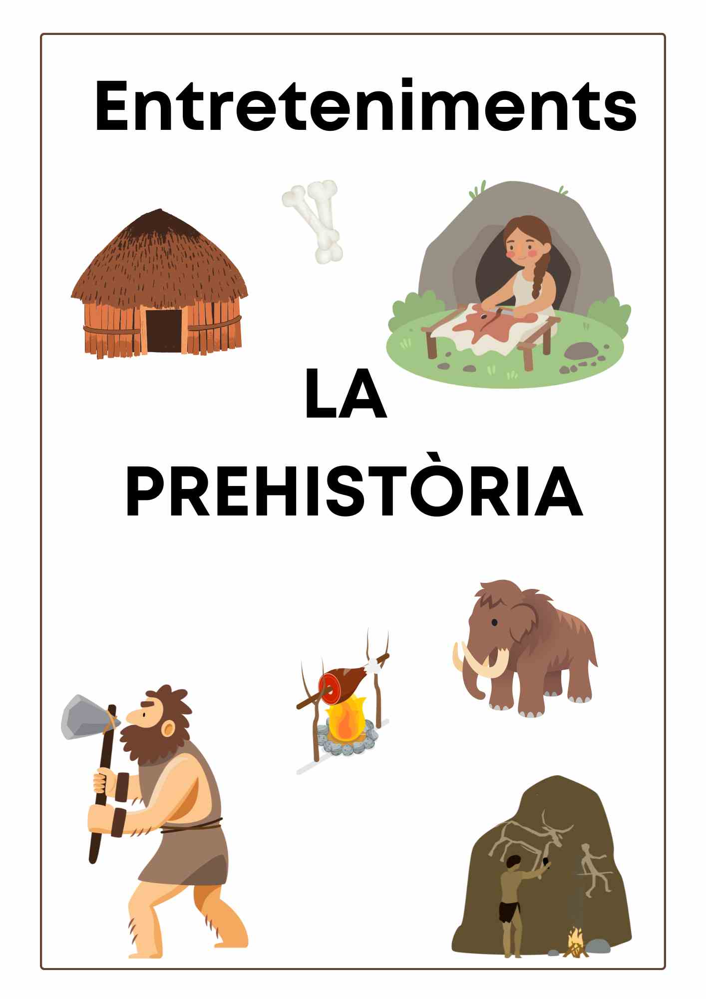 Entreteniments sobre la Prehistòria