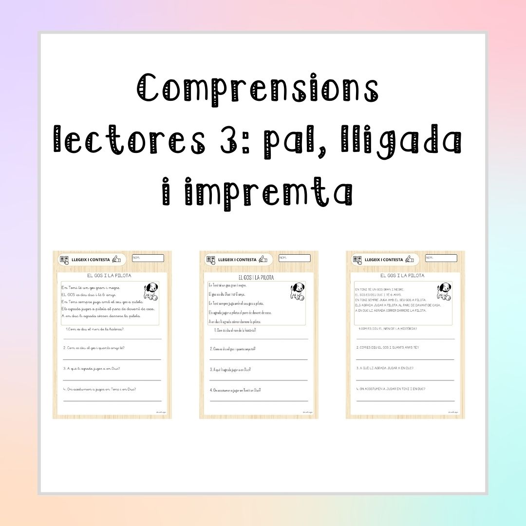 Comprensions lectores nivell 3: pal, lligada i impremta
