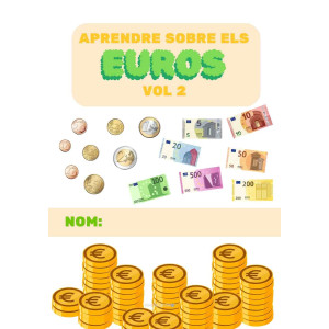 Aprenem sobre els euros 2: monedes i bitllets