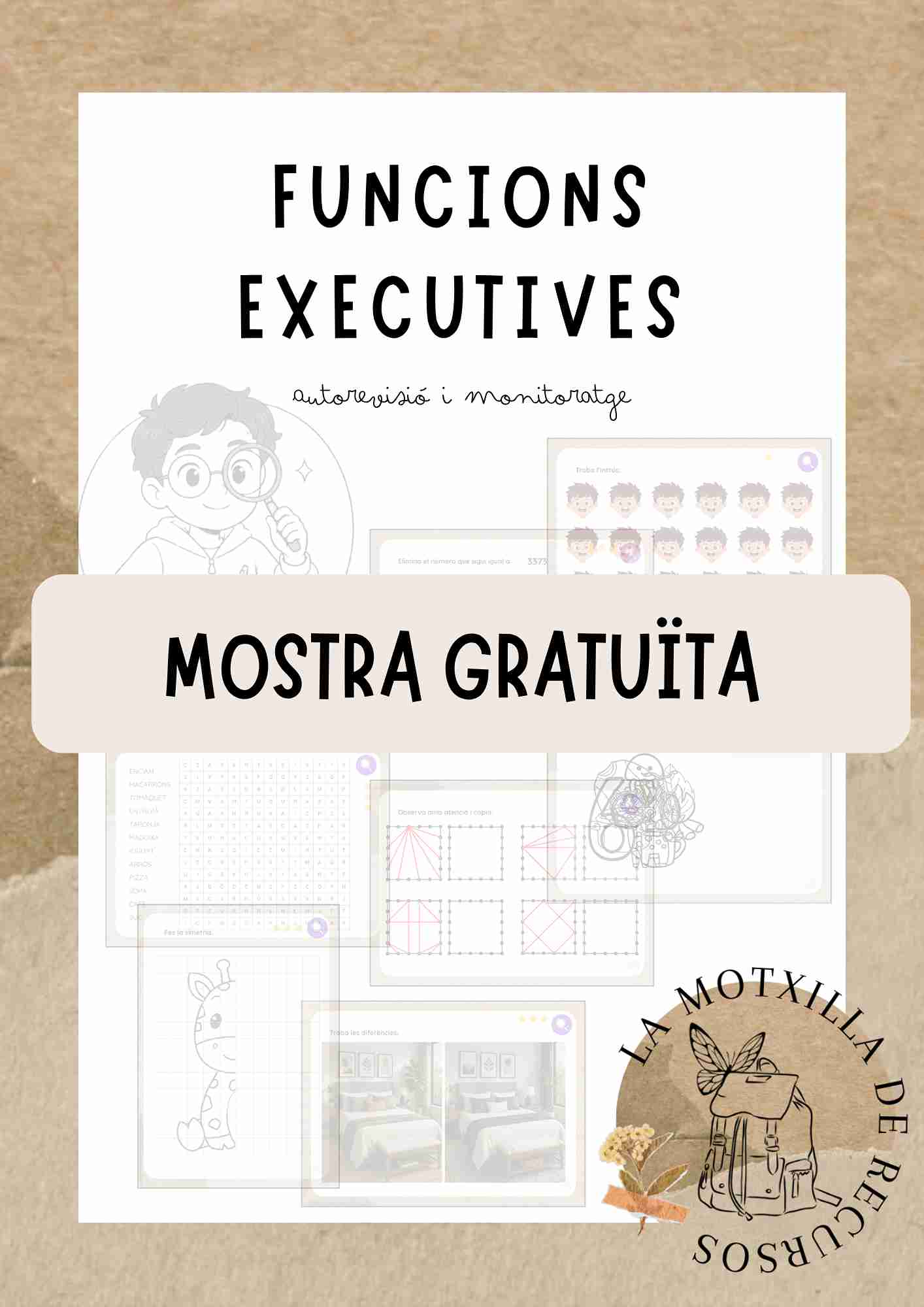 FUNCIONS EXECUTIVES - MOSTRA. Autorevisió i monitoratge