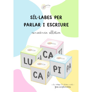 SÍL·LABES PER PARLAR I ESCRIURE: CONSCIÈNCIA SIL·LÀBICA