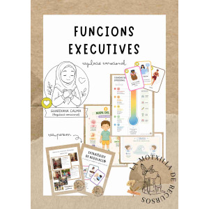 FUNCIONS EXECUTIVES - Regulació emocional