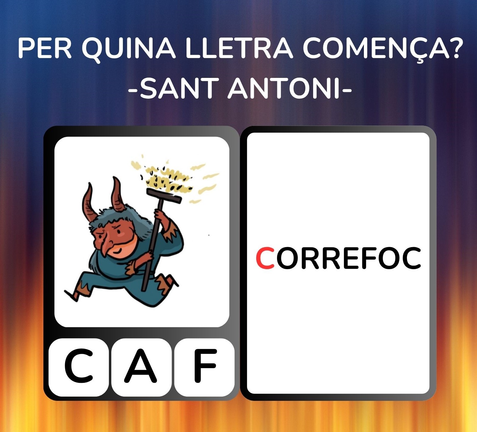 Per quina lletra comença? - Sant Antoni -