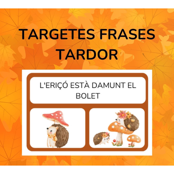 Targetes frases TARDOR