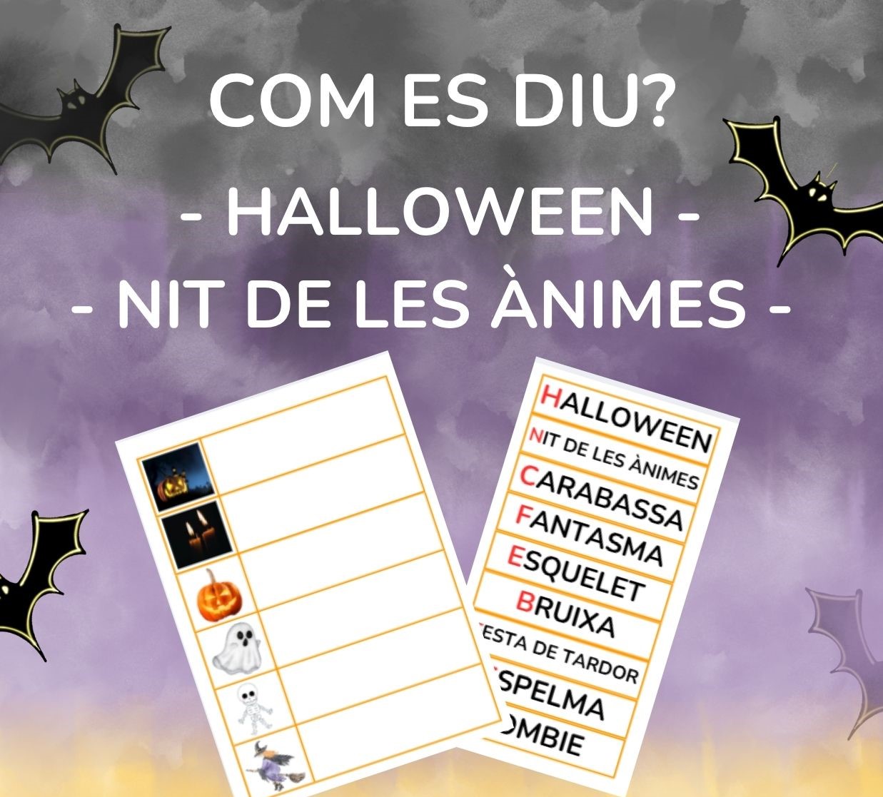 Com es diu? - Halloween - Nit de les Ànimes