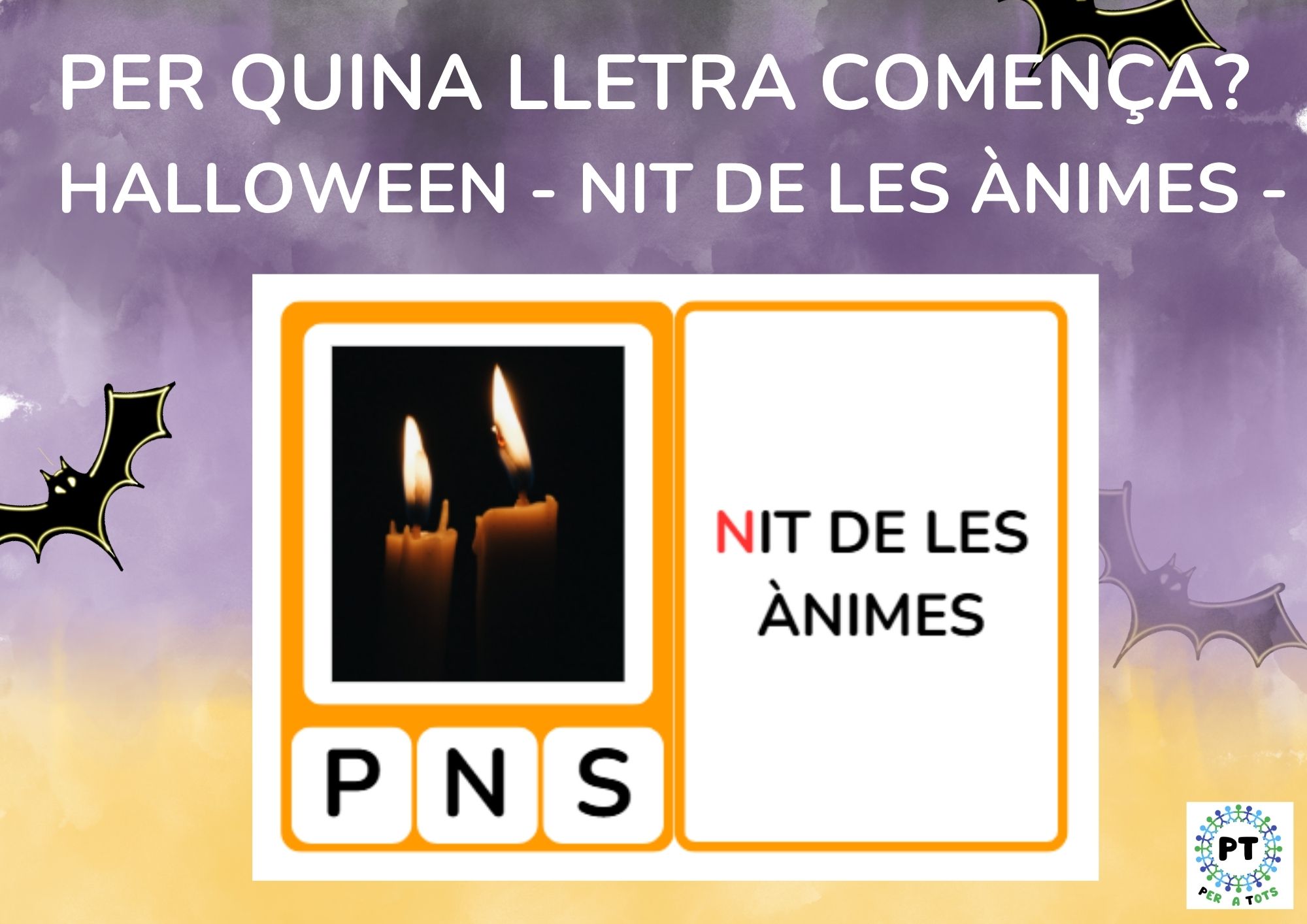 Per quina lletra comença? - Halloween - Nit de les Ànimes
