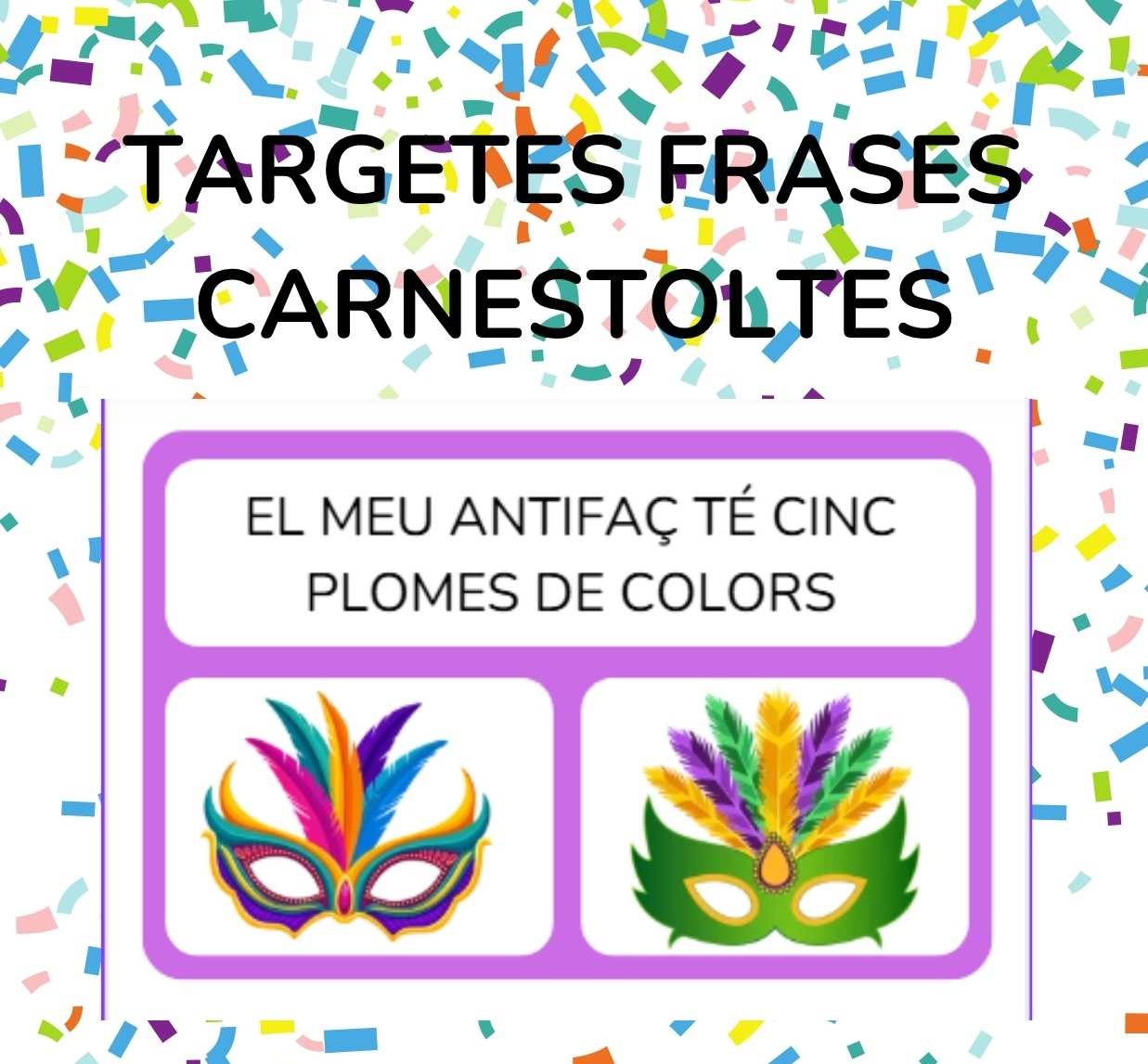 Targetes frases Carnestoltes