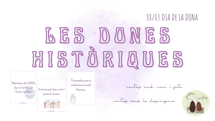 💜 Les dones històriques - Joc de cartes