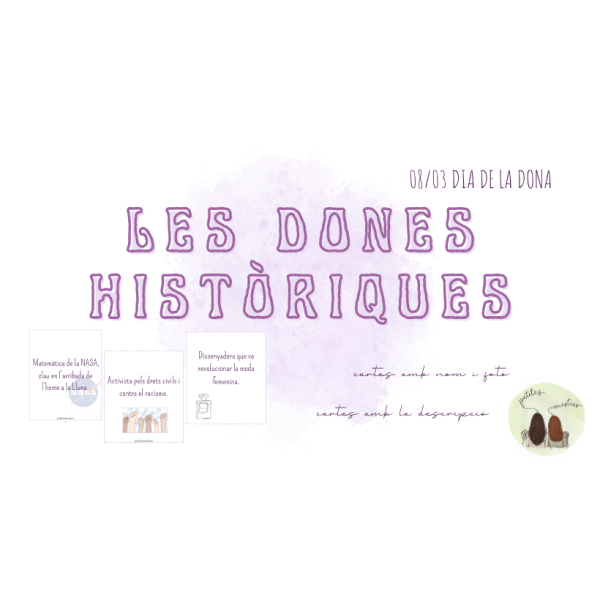 💜 Les dones històriques - Joc de cartes